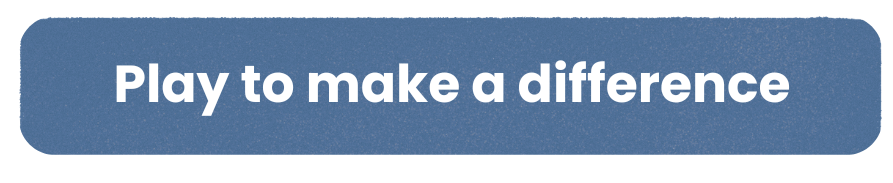 Play to make a difference
